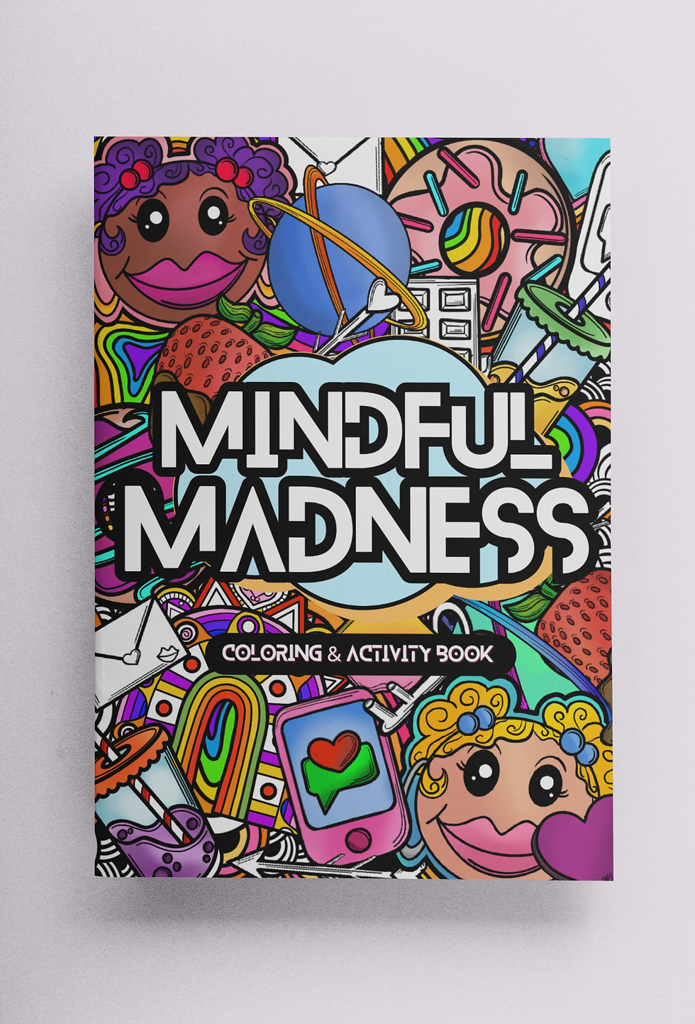 Mindful Madness Coloring Book