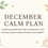 Thumbnail: December Calm Plan