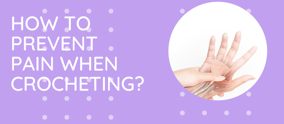 How to Prevent Pain When Crocheting?
