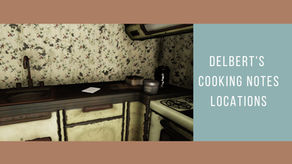 Delbert's Cooking Notes Locations