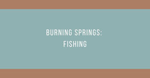 Burning Springs: Fishing