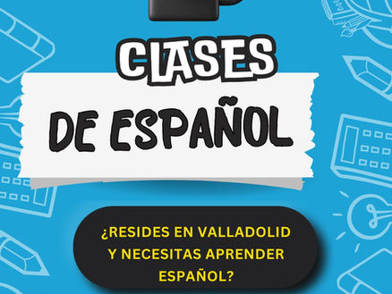 Clases de español en Valladolid para personas extranjeras en situación de especial vulnerabilidad