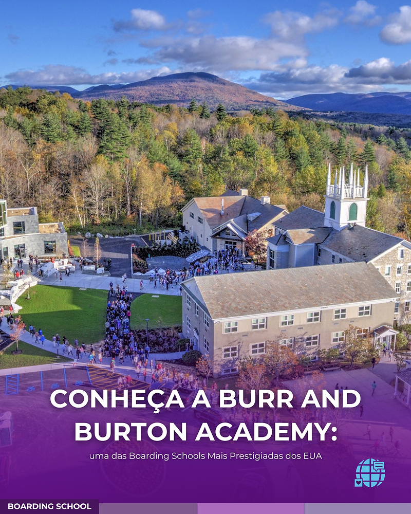 Burr and Burton Academy Tradição e Excelência no Ensino Médio dos