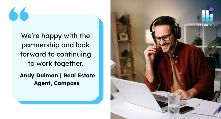 Quote card beside man wearing headphones on laptop call; CLEARDESK logo. Text: We’re happy with the partnership. Andy Dulman, Compass