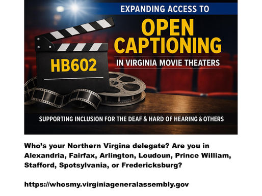 Virginians, Please Consider Supporting New Law to Mandate Closed Captioned Showings in Movie Theaters
