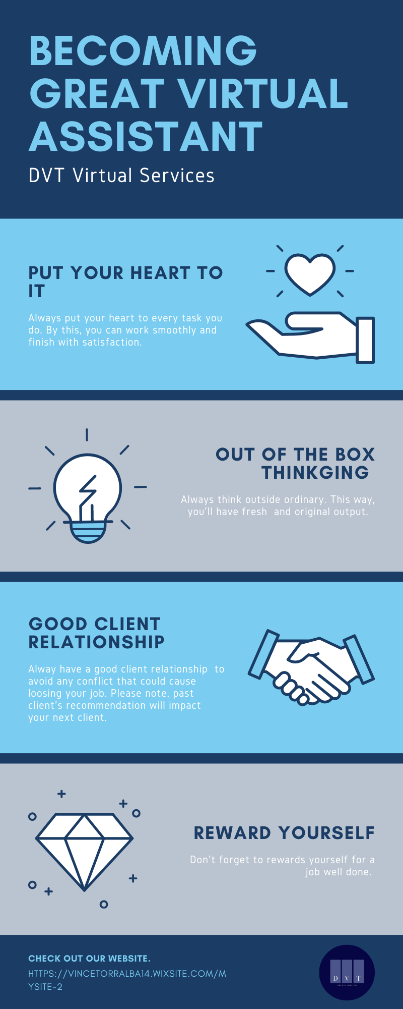 You might want to consider below in becoming a great virtual assistant.