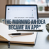 The morning an idea became an app