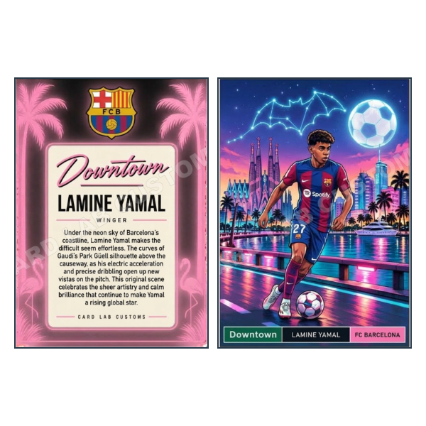 Lamine Yamal Downtown - Custom Fan Made Card front and back