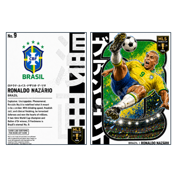 Ronaldo Nazario Manga 2026 MLS World Cup Brazil - Custom Fan Made Card front and back