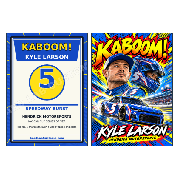 Kyle Larson Kaboom - Custom Fan Made Card front and back