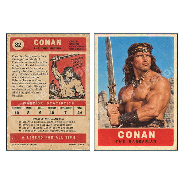 Arnold Schwarzenegger as Conan The Barbarian - Custom Fan Made Card front and back