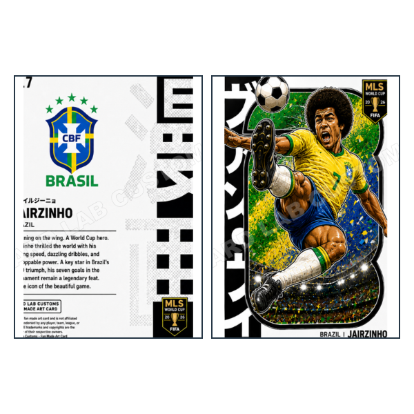 Jairzinho Manga 2026 MLS World Cup Brazil - Custom Fan Made Card front and back