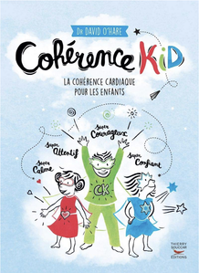 Cohérence cardiaque pour les enfants.