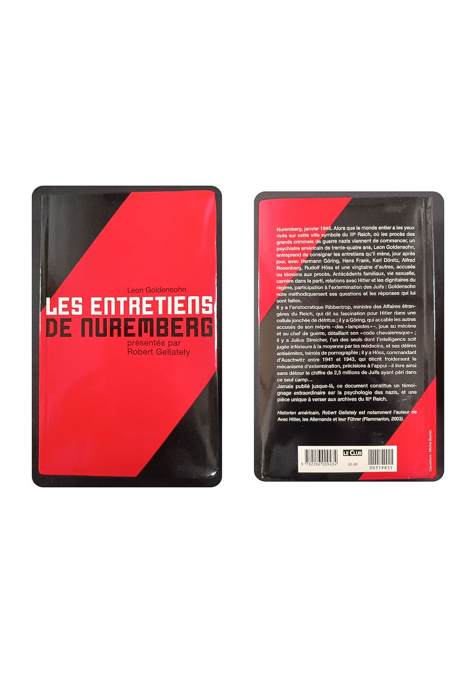 Les entretiens de Nuremberg - Léon Goldensohn, 2005