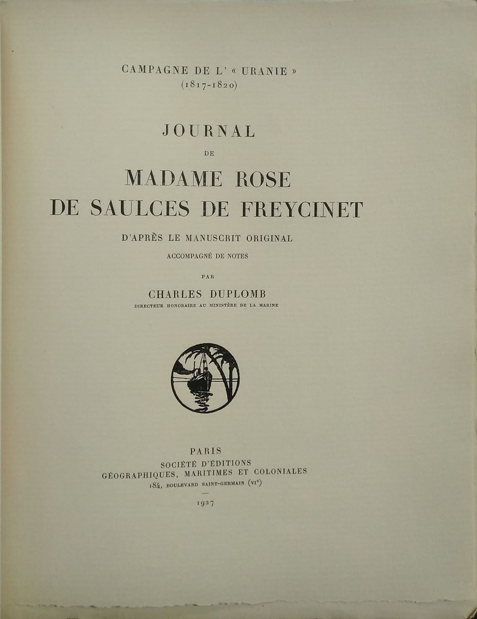 Miniature : Journal du voyage autour du monde à bord de “l’Uranie” (1817-1820)