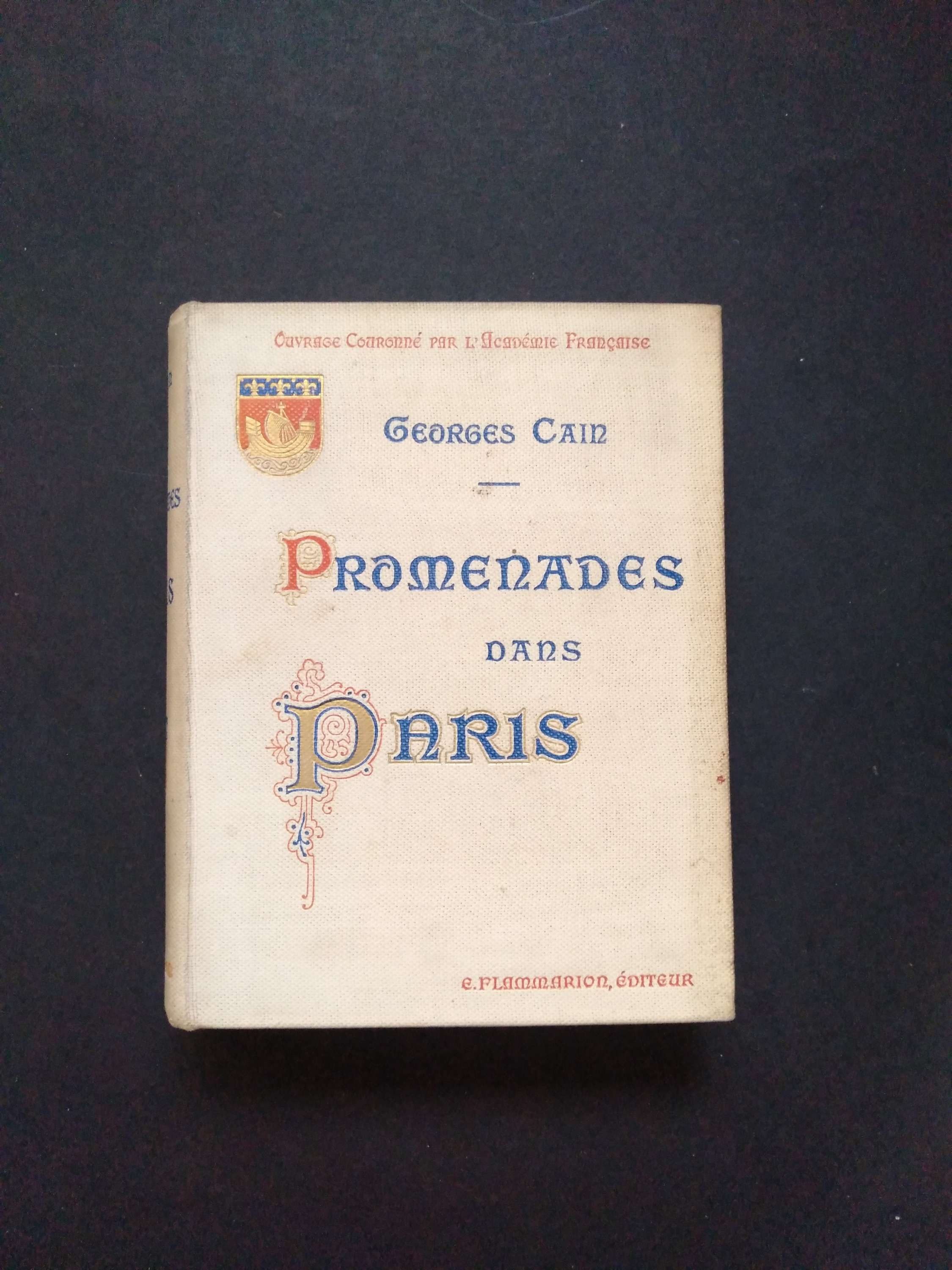 Promenades dans Paris, Georges Cain, Flammarion