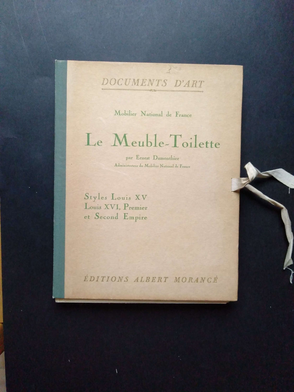 Le Meuble Toilette, Louis XV, Louis XVI, Documents d'art, Albert Morancé, livre