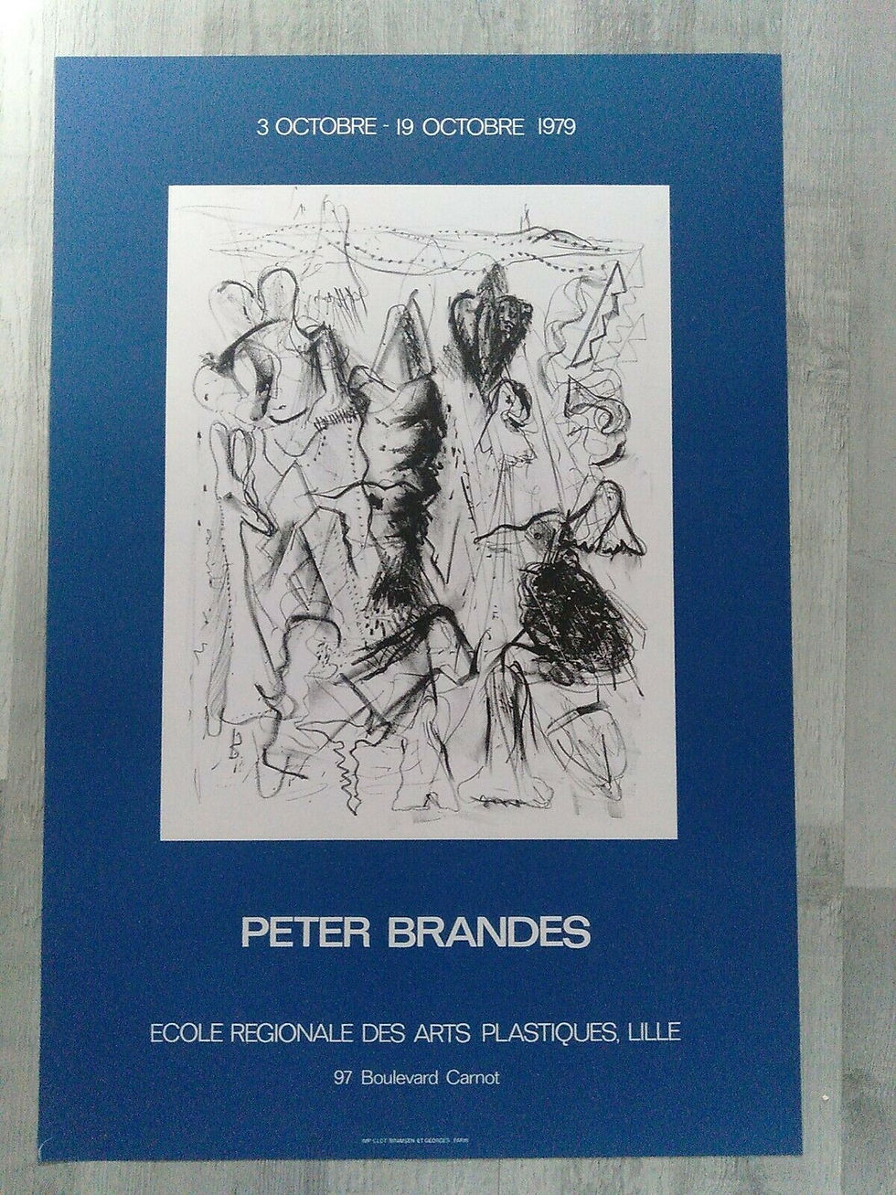BRANDES Peter - Affiche lithographique - Clot Bramsen - Lille 1979 - 64 x 43 cm