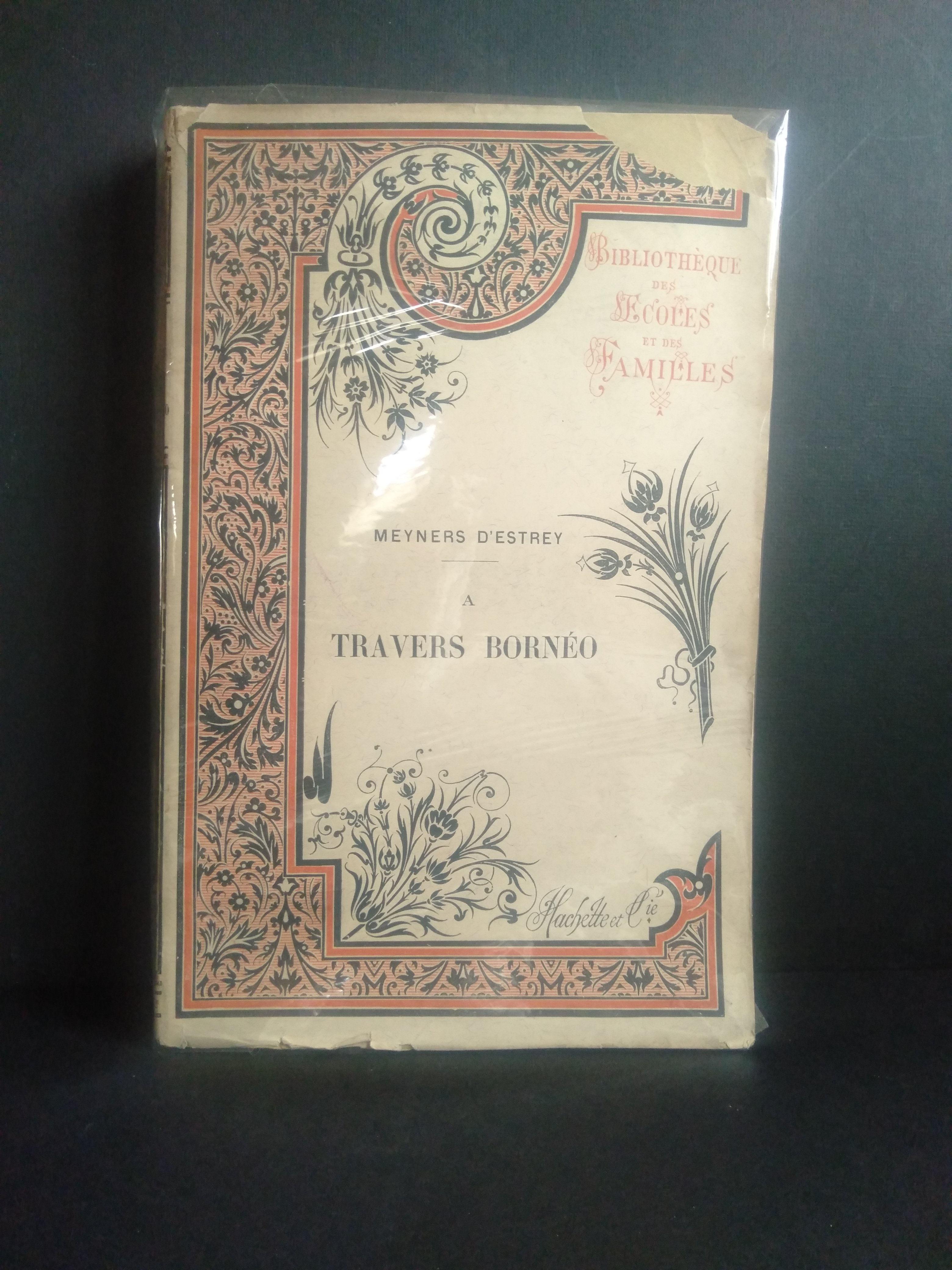 MEYNERS D'ESYREY A BORNEO