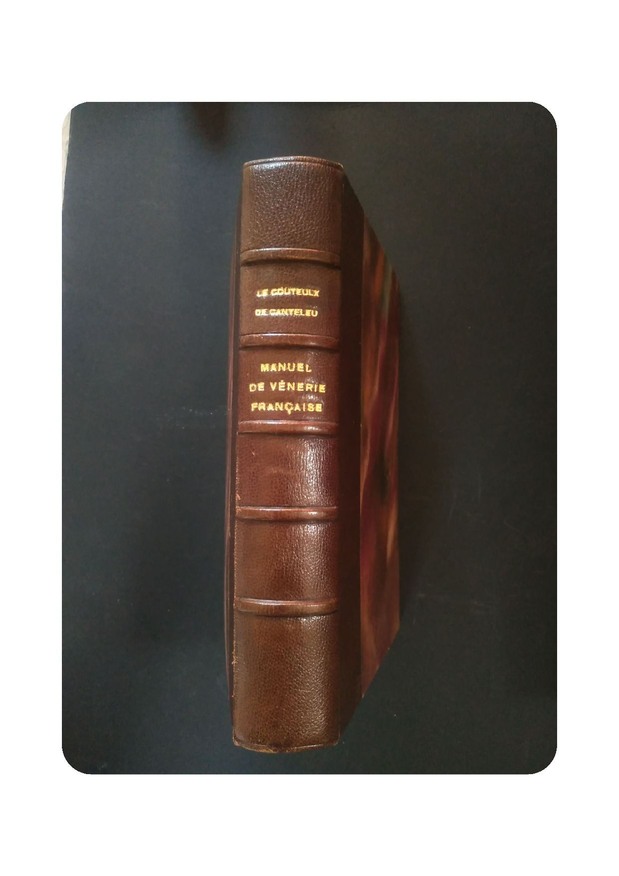 Manuel de Vénerie française, Couteulx de Canteleu, 1902, livre, chasse