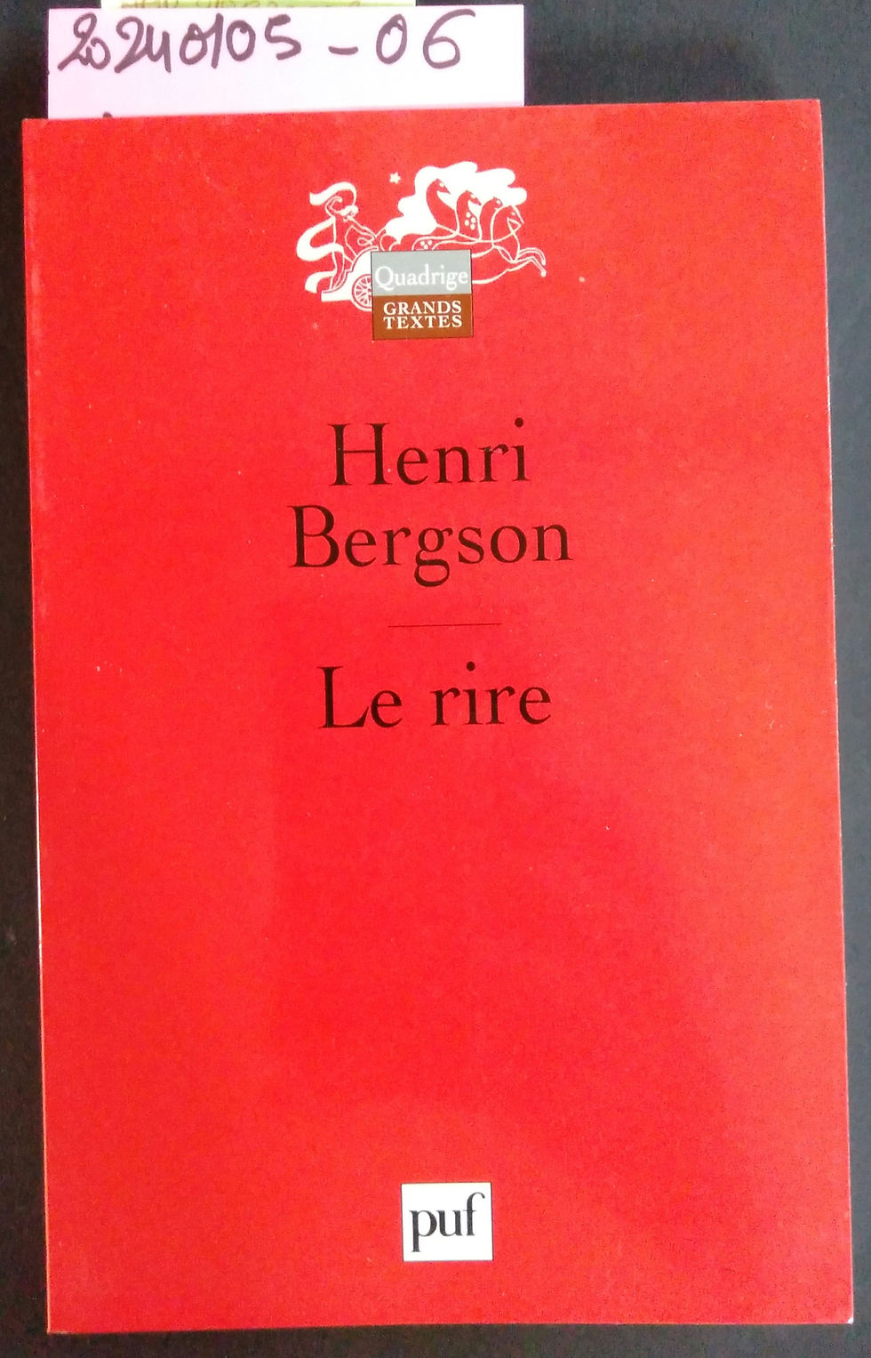 Le rire, Henri Bergson, Paris puf, 2004