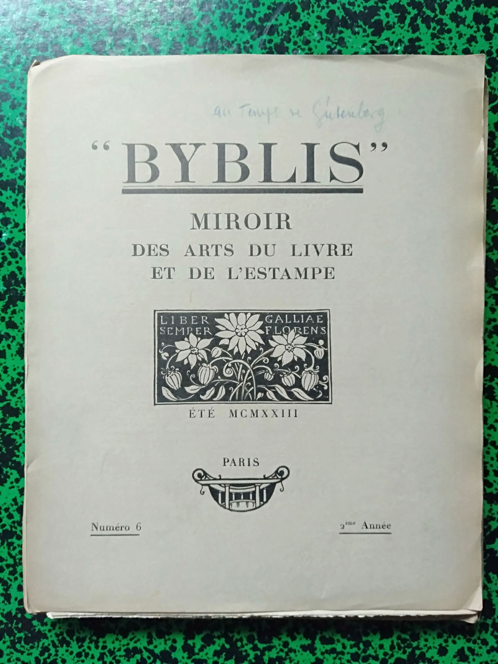 Miniature : BYBLIS - MIROIR DES ARTS DU LIVRE ET DE L'ESTAMPE - 2 ème année 1923