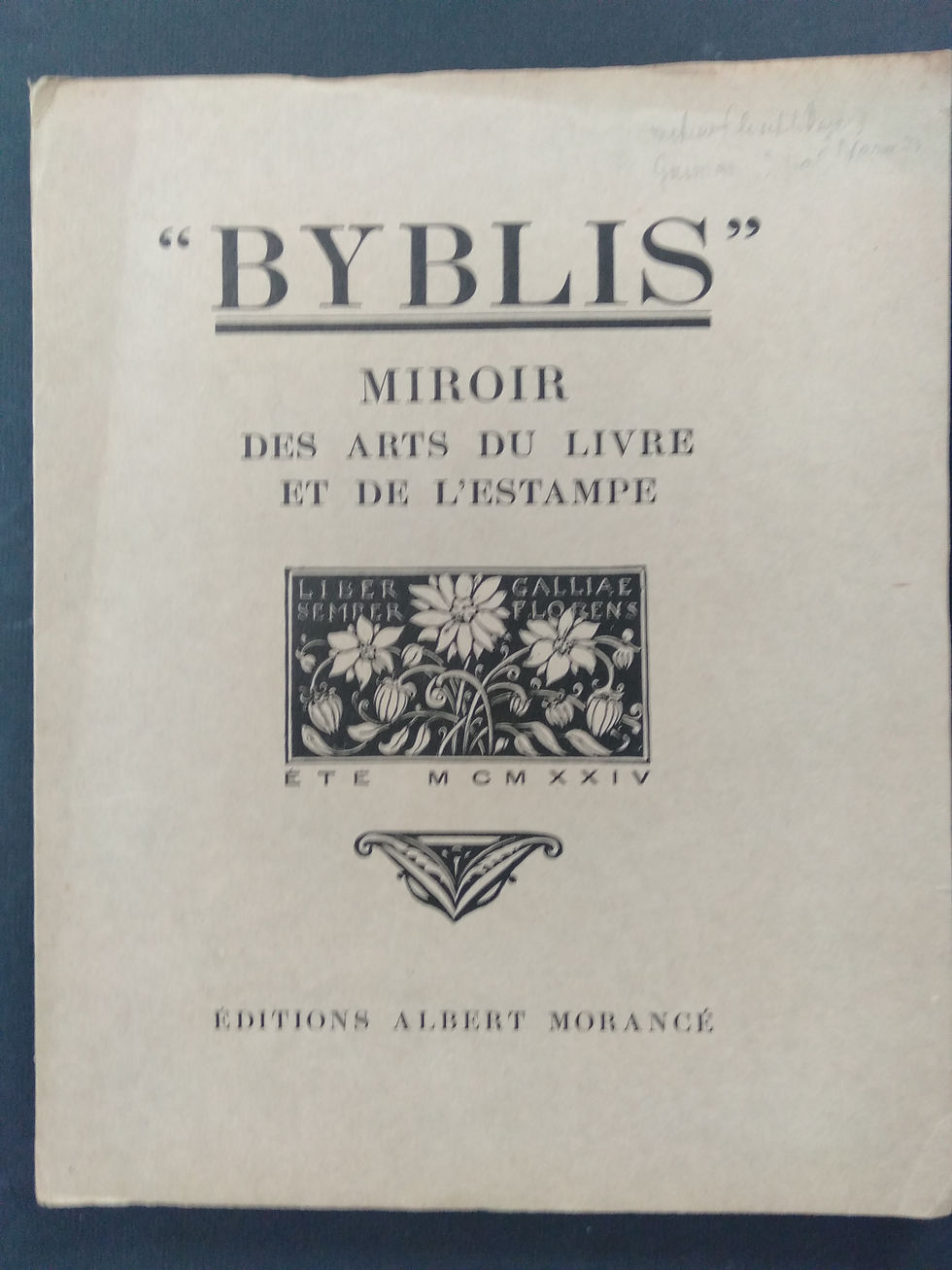 Miniature : BYBLIS - MIROIR DES ARTS DU LIVRE ET DE L'ESTAMPE - ETE 1924.