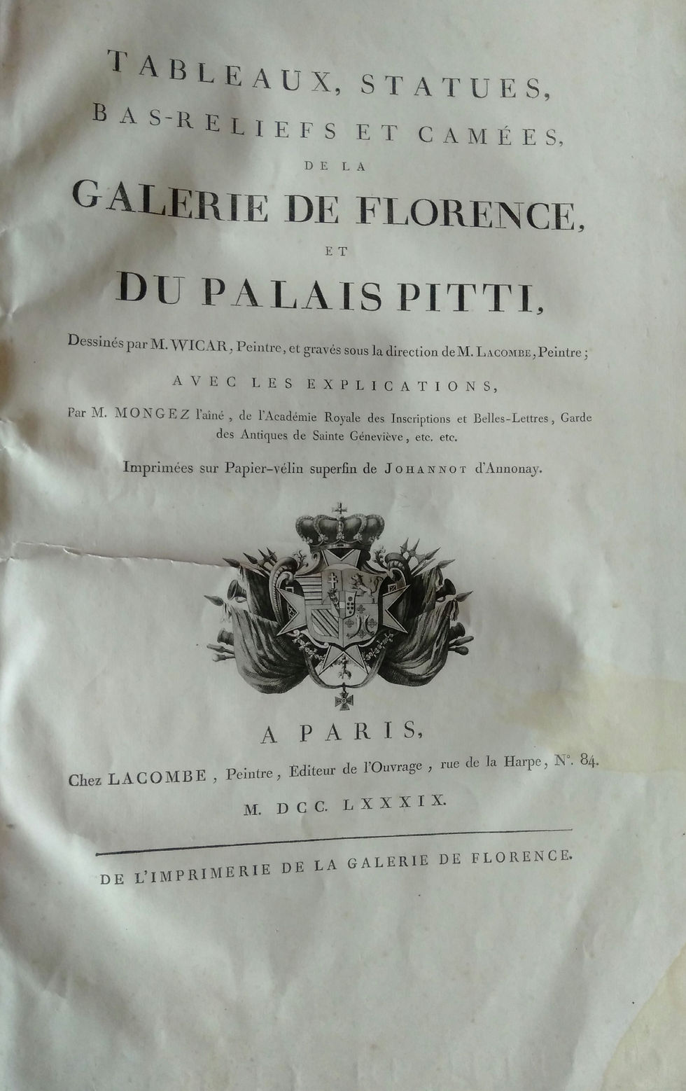 GALERIE DE FLORENCE ET DU PALAIS PITTI, Tableaux, Statues, bas-reliefs et Camées. WICAR M. MONGEZ