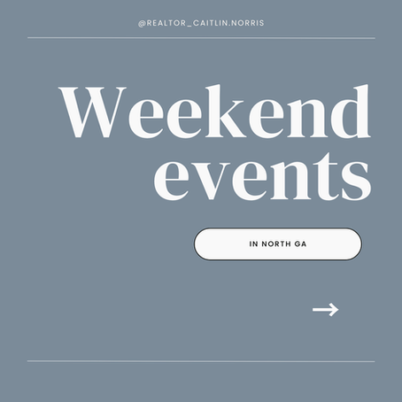 Your Ultimate Weekend Guide to North Georgia: Don't Miss These Events!