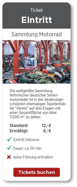 Die weltgrößte Sammlung historischer deutscher Serienmotorräder ist in der denkmalgeschützten ehemaligen Tapetenfabrik "Vereta" auf drei Etagen mit einer Gesamtfläche von über 3.500 m² zu sehen. Über 800 Motorräder - von den ersten Anfängen bis in die 1990er Jahre - geben einen einzigartigen Überblick über technische Entwicklungen, Designkonzepte und unterschiedlichste Anwendungsbeispiele aller Epochen.
Neben deutschen Motorrädern von den Anfängen bis zu den 1990er Jahren beherbergt die Sammlung auch internationale Marken und rare Einzelstücke.

Leichtkrafträder, Roller, 50er, 98er, Seitenwagengespanne aber auch Pocket-Bikes bilden die große Vielfalt der Motorradwelt aus allen Jahrzehnten. Zahlreiche Bikes der 70er Jahre aus Deutschland, Großbritannien, Italien, Japan und den USA ergänzen die Ausstellung.