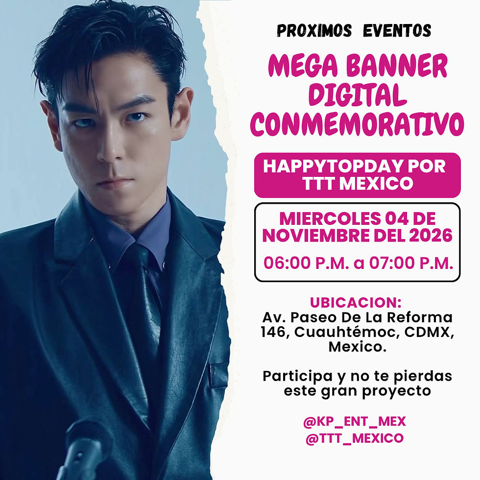 MEGA BANNER DIGITAL HAPPYTOPDAY POR TTT MEXICO, 2026