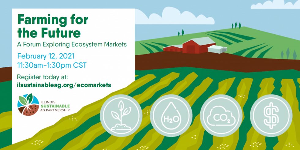 Farming for the Future: A Forum Exploring Ecosystem Markets