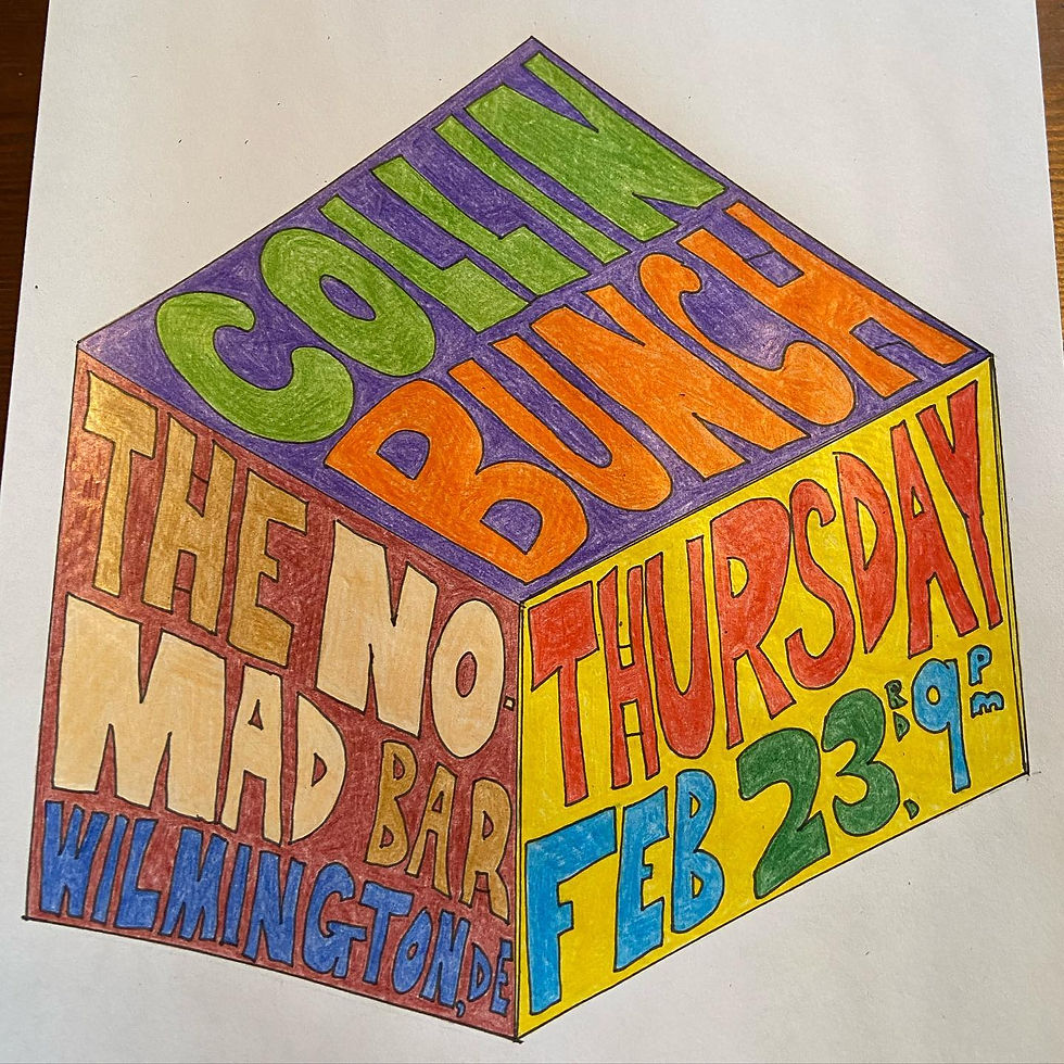 W/ Collin Bunch @ Nomad Bar Wilimington, DE