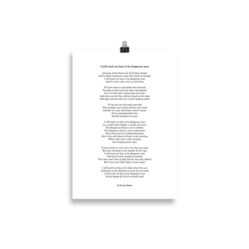 'I will teach my boys to be dangerous men' | Print