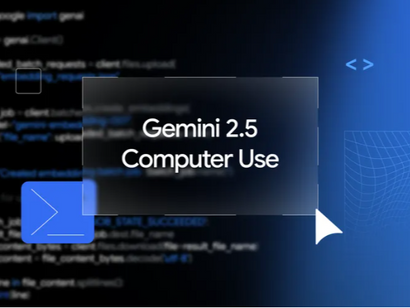 Google、Webを操作するAI「Gemini 2.5 Computer Use」を発表
