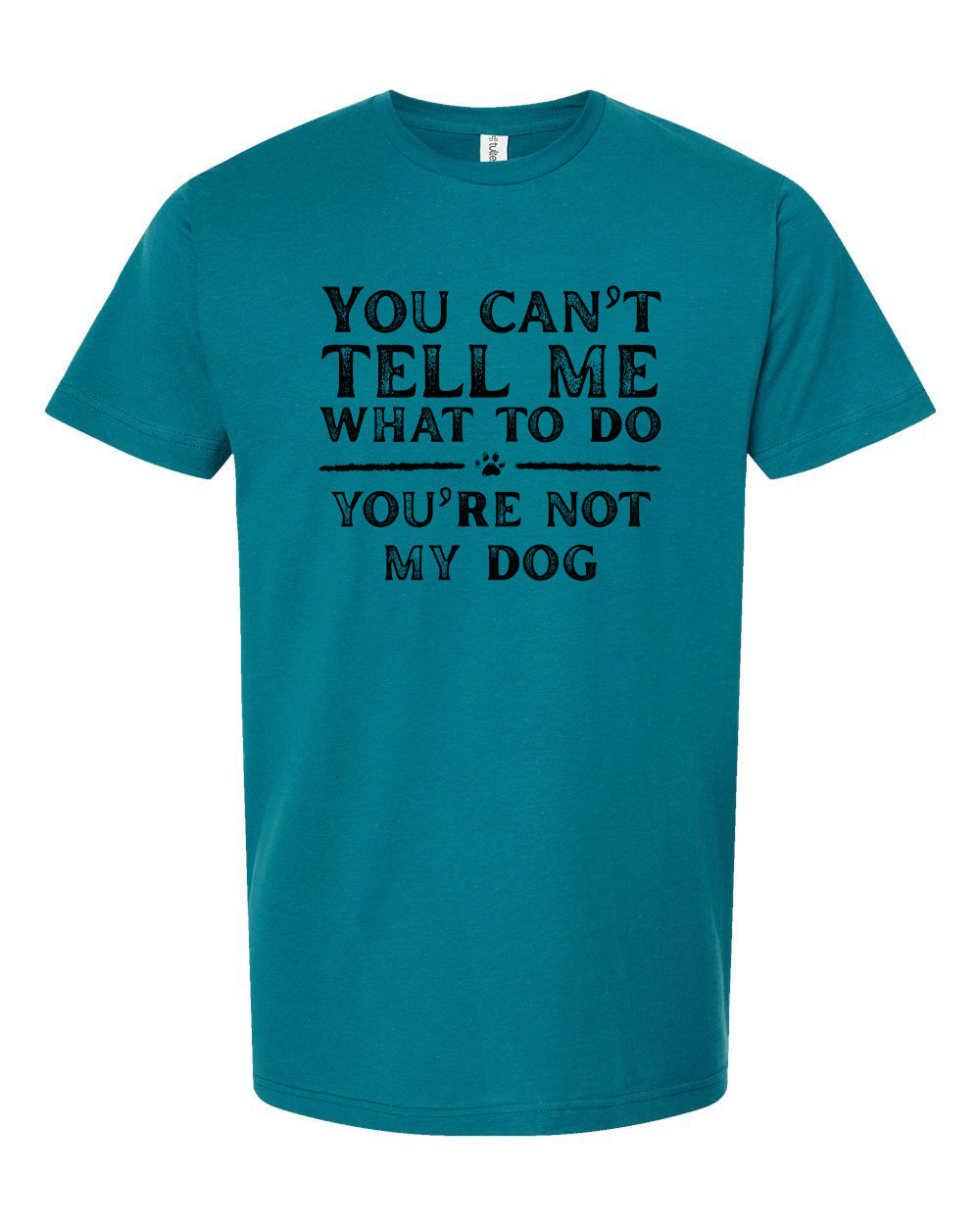 You can't tell me what to do Unisex Tee