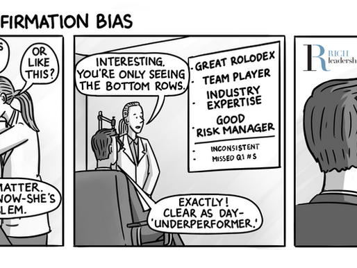 leadership about confirmation bias: Are you seeing clearly or have you already made up your mind? 