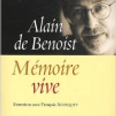 Alain de Benoist: Mémoire vive