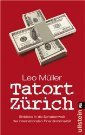 Leo Müller: Tatort Zürich