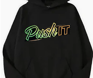Push IT HOODIE