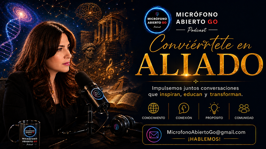 Micrófono Abierto Go Podcast con Tannia L. Martínez invitando a unirse como aliado para apoyar un podcast de crecimiento personal, conciencia, historia, ciencia y espiritualidad.