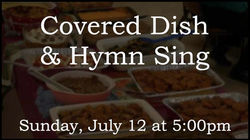 Covered Dish & Hymn Sing