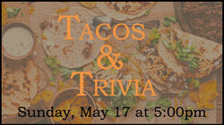 Tacos & Trivia