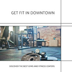 Gyms in Downtown