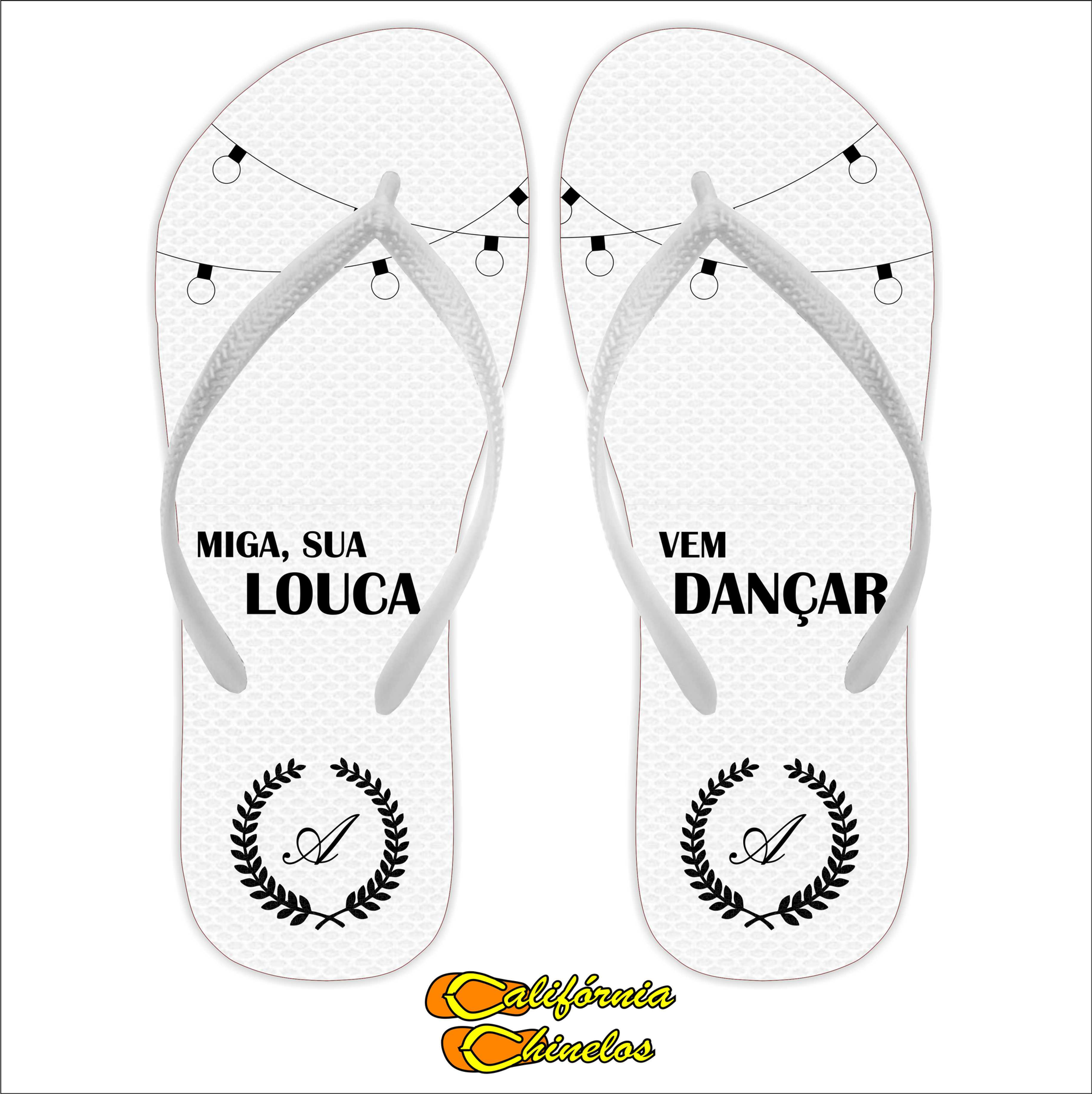 Chinelo Personalizado para Debutante Miga sua Loca
