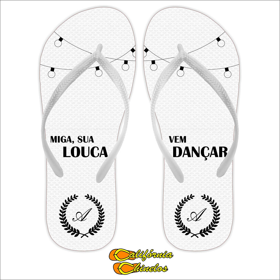 Chinelo Personalizado para Debutante Miga sua Loca