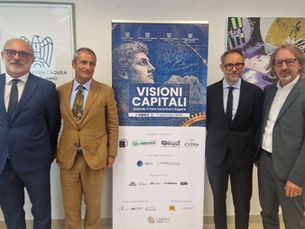 COMUNICATO STAMPA -"Visioni Capitali. Quando il fare incontra il sapere": all'Aquila l'Evento Nazionale di Confindustria su cultura, competitività, innovazione e sostenibilità delle imprese.