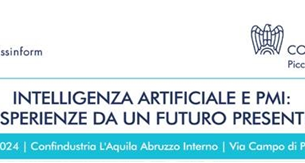 Roadshow Nazionale “Intelligenza artificiale e PMI: esperienze da un futuro presente” - L’Aquila, 4 luglio ore 10.30 – Programma definitivo.