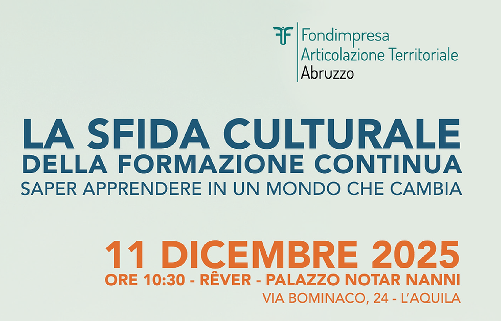 INVITO/PROGRAMMA - "La sfida culturale della formazione continua. Saper apprendere in un mondo che cambia" - 11 Dicembre 2025, ore 10.30 - L'Aquila.