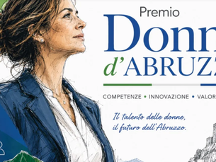 Premio “Donne d’ABRUZZO”: aperte le candidature per la prima edizione